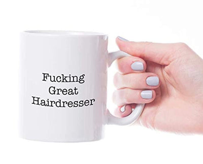 Ideas from Boston- FUCKING GREAT HAIR DRESSER, Best Hair dresser, Gift For Hair dresser, Funny proposals, Mugs for Hair dresser, Ceramic coffee mugs Hair dresser, Hair dresser cup - BOSTON CREATIVE COMPANY