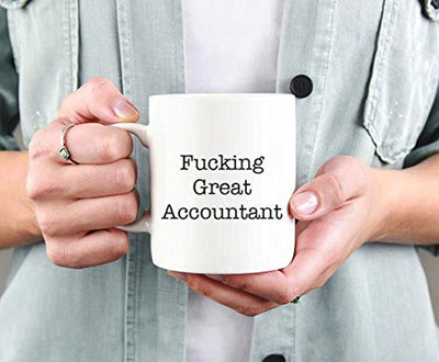 Ideas from Boston- FUCKING GREAT ACCOUNTANT, Best accountant, Gift For accountant, Funny proposals, Mugs for accountant, Ceramic coffee mugs accountant, Accountant cup - BOSTON CREATIVE COMPANY