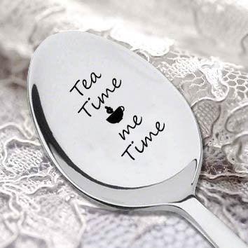 Tea Time Me Time -Engraved Spoon - Tea Lover Gift - Perfect Birthday Gift - BOSTON CREATIVE COMPANY