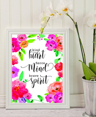 Motivational Print - Kind heart fierce mind brave spirit - living room - Floral Print - Inspirational Quote - Home Decor - Office Decor - Printable Decor - Calligraphy Art - positive quotes - kind - BOSTON CREATIVE COMPANY